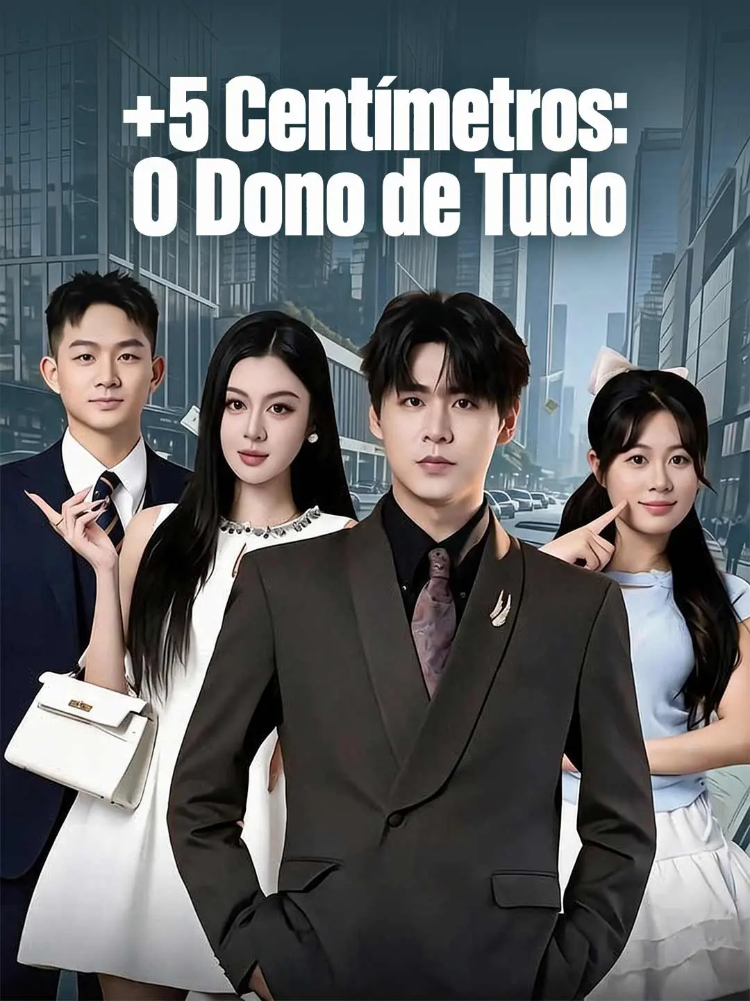 Capa da minissérie +5 Centímetros: O Dono de Tudo