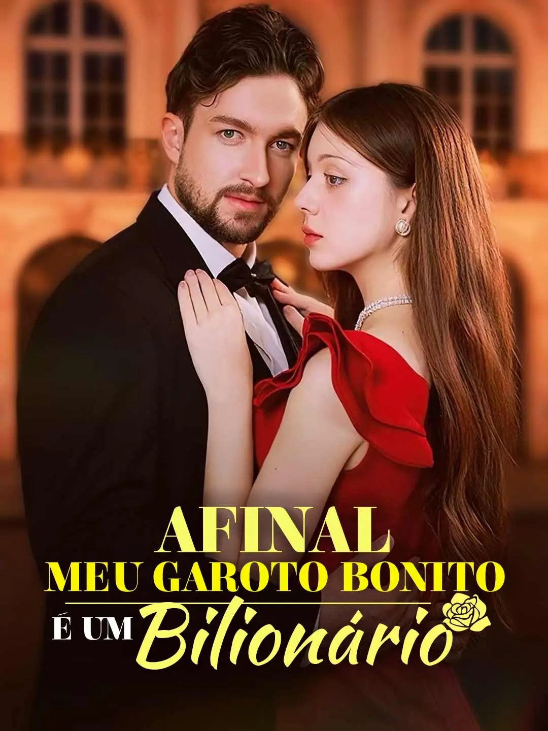Capa da minissérie Afinal Meu Garoto Bonito É Um Bilionário