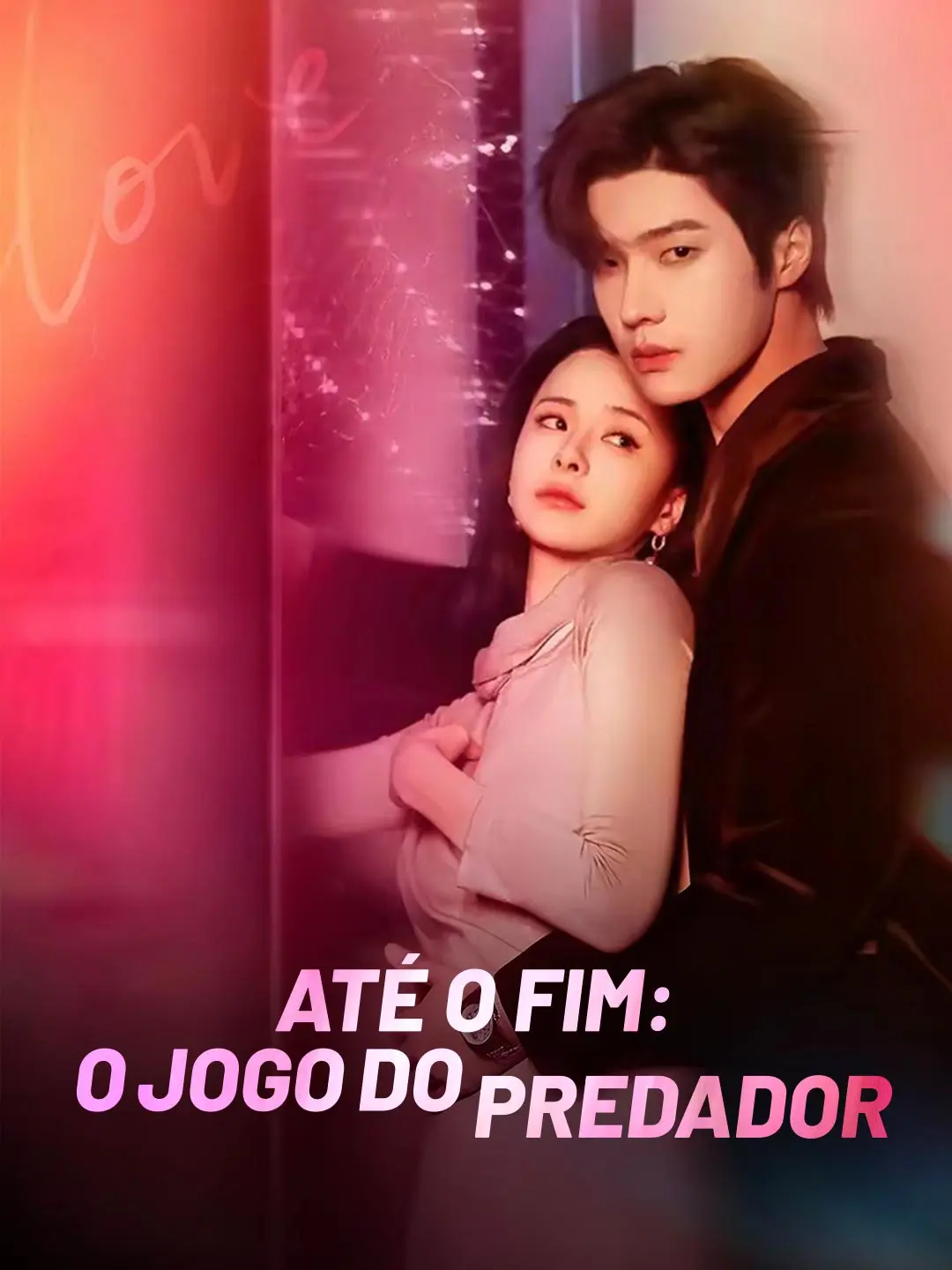 Capa da minissérie Até o fim: o jogo do predador
