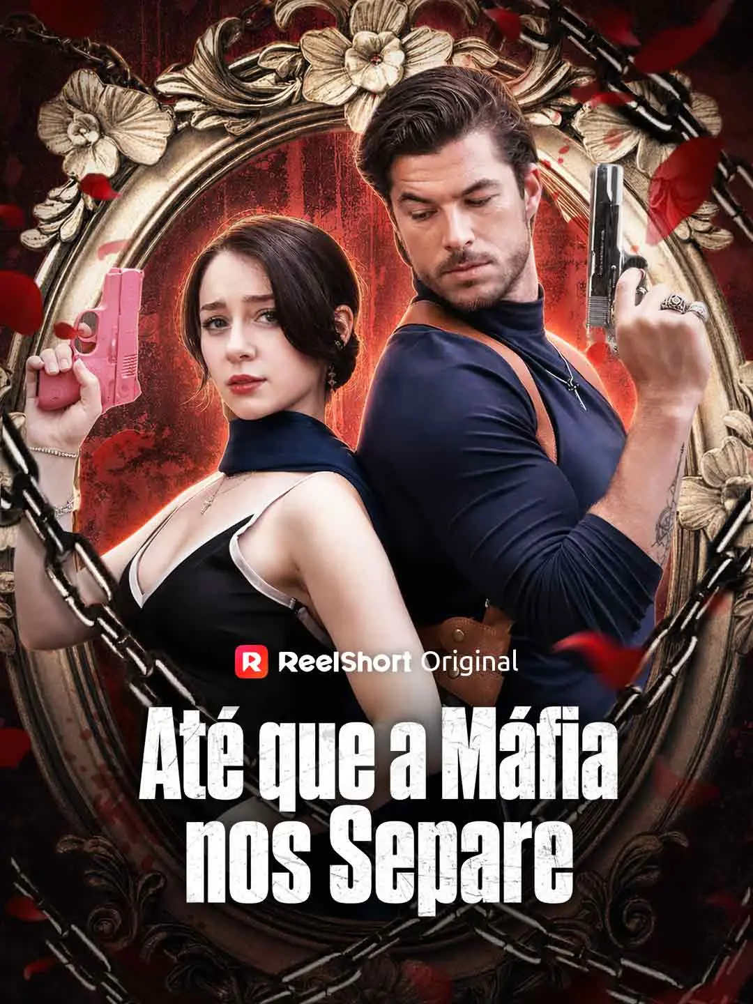 Capa da minissérie Até que a Máfia nos Separe