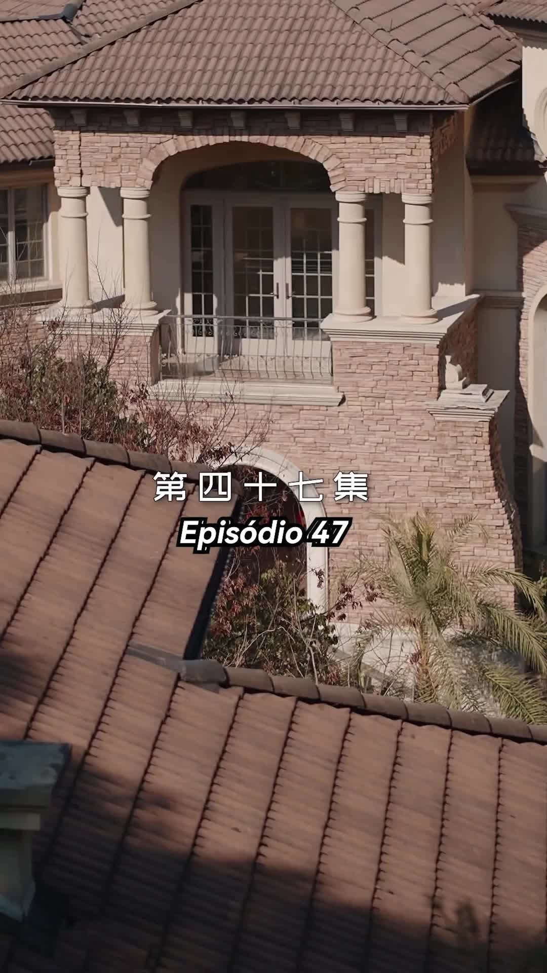 Episódio 47 de Casamento Relâmpago com Meu Ex 8 Anos Após a Separação