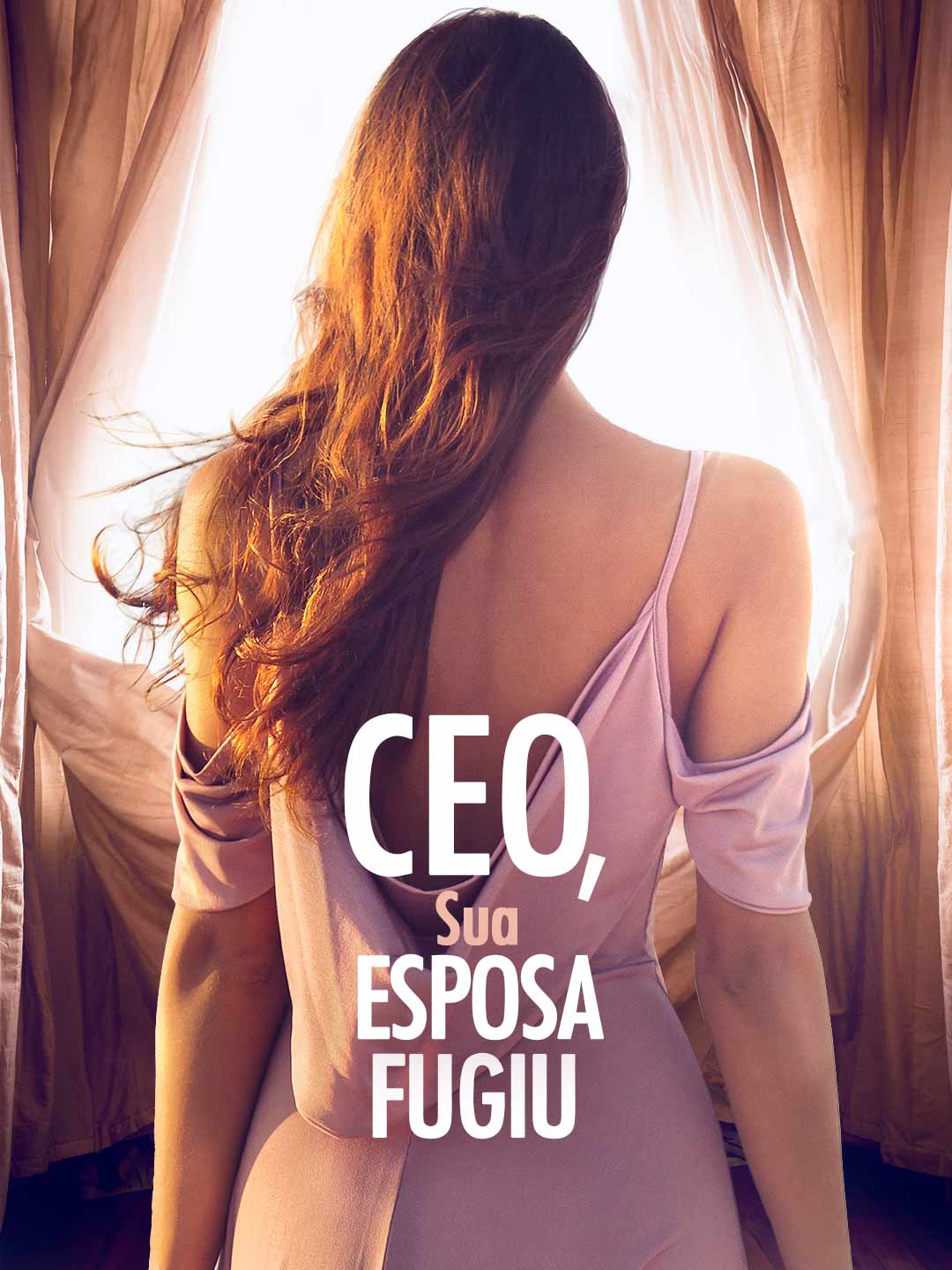 Capa da minissérie CEO, Sua Esposa Fugiu