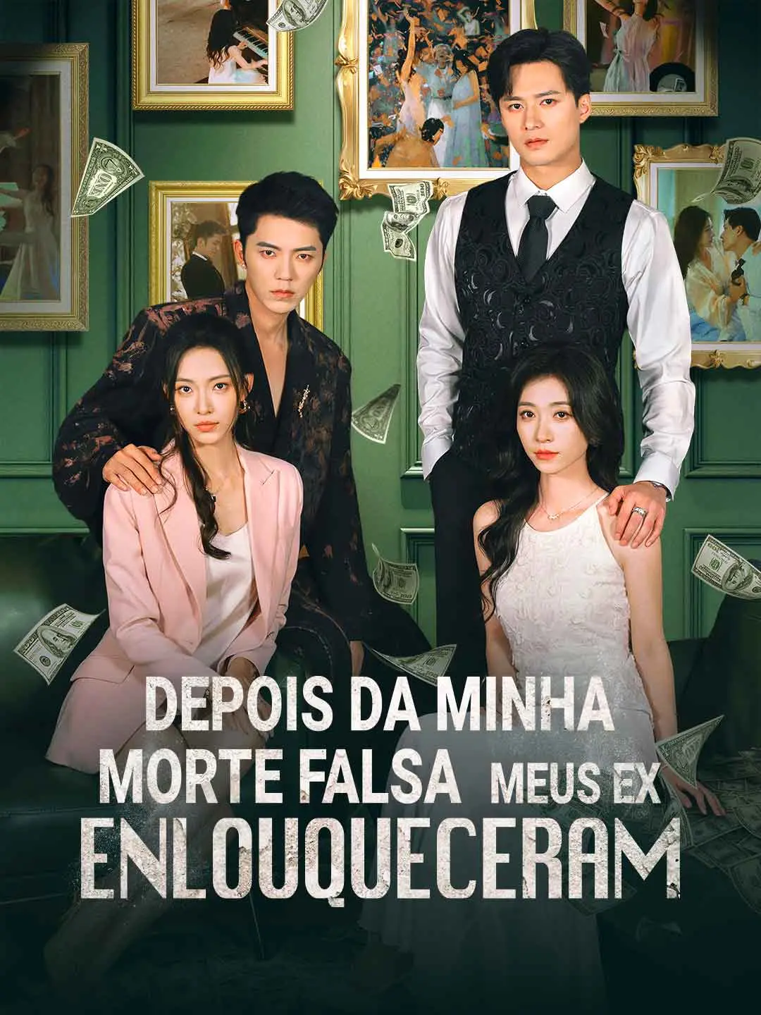 Capa da minissérie Depois da Minha Morte Falsa, Meus Ex Enlouqueceram