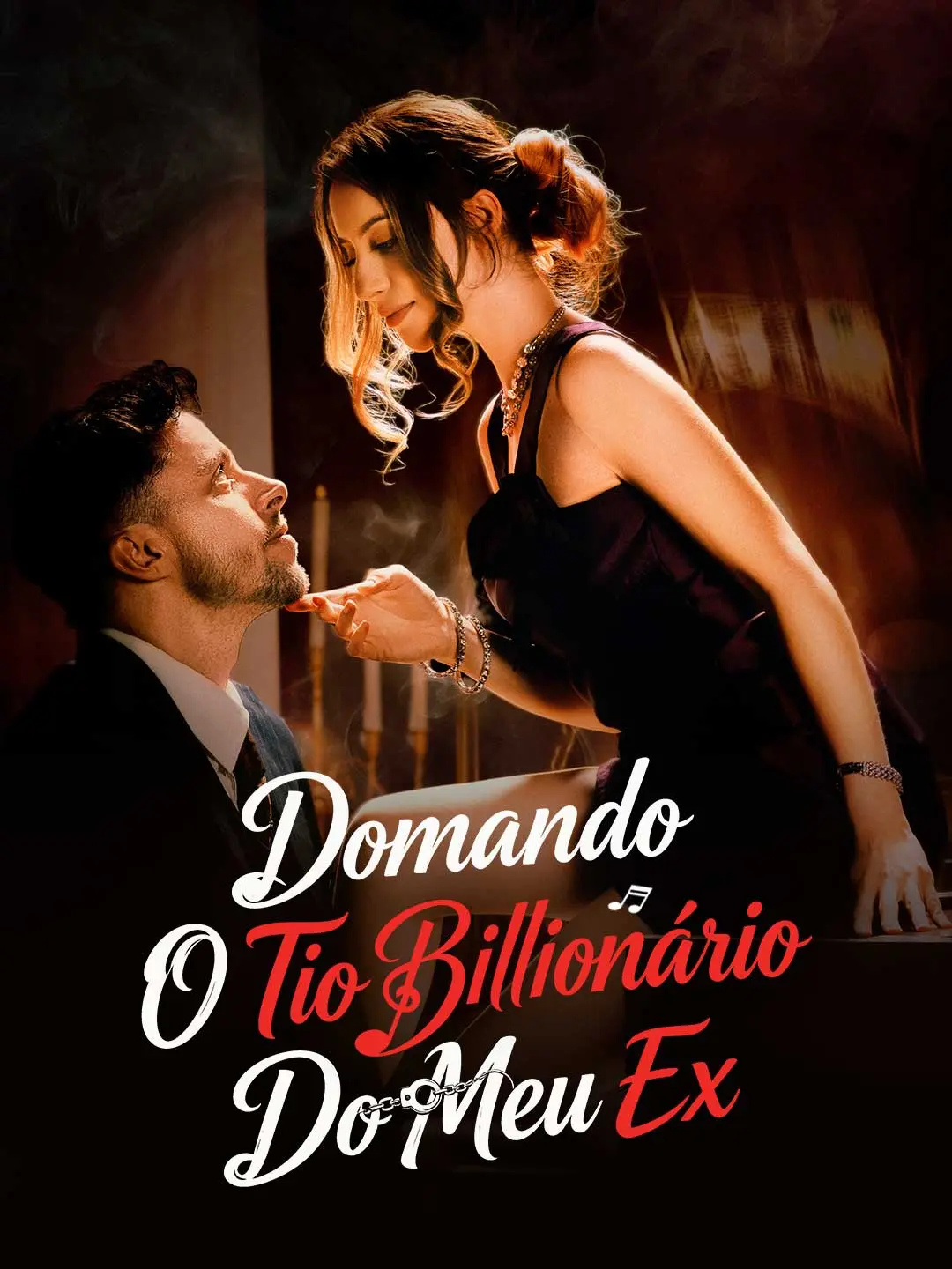 Capa da minissérie Domando O Tio Bilionário Do Meu Ex