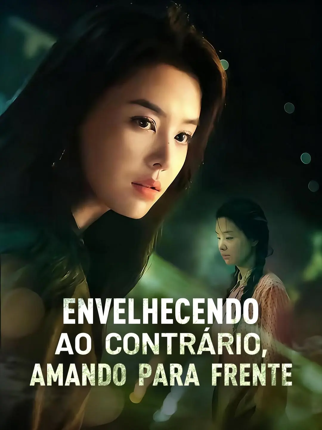 Capa da minissérie Envelhecendo ao contrário, amando para frente