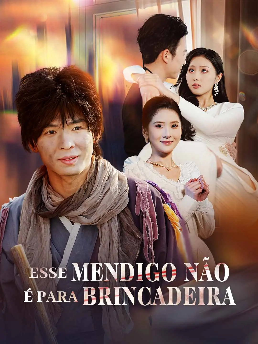 Capa da minissérie Esse Mendigo Não É Para Brincadeira
