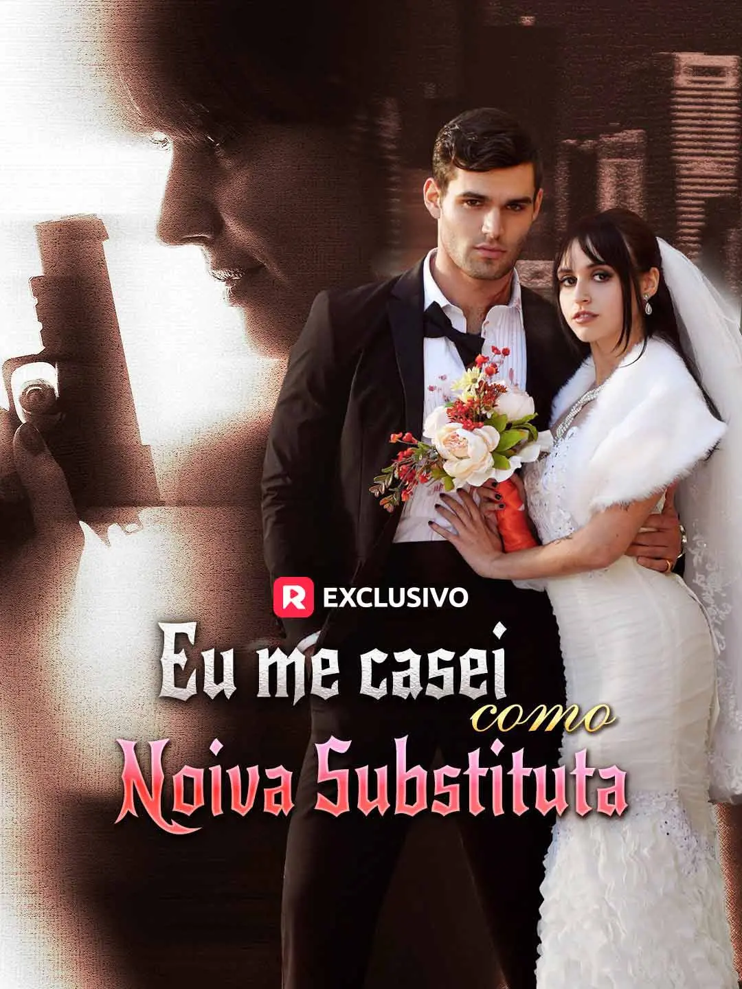 Capa da minissérie Eu me casei como noiva substituta