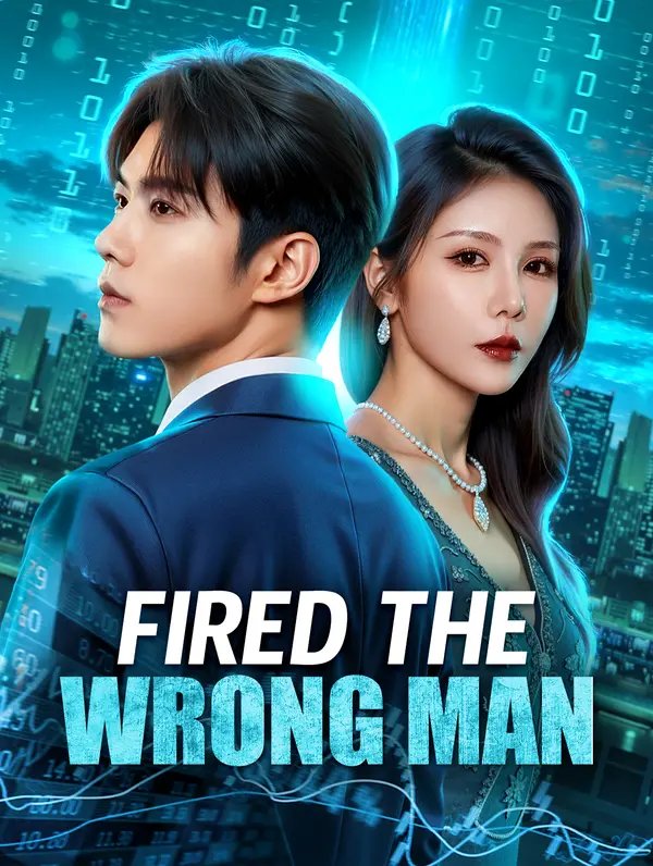 Episódio 49 de Fired the Wrong Man(Dubbed)