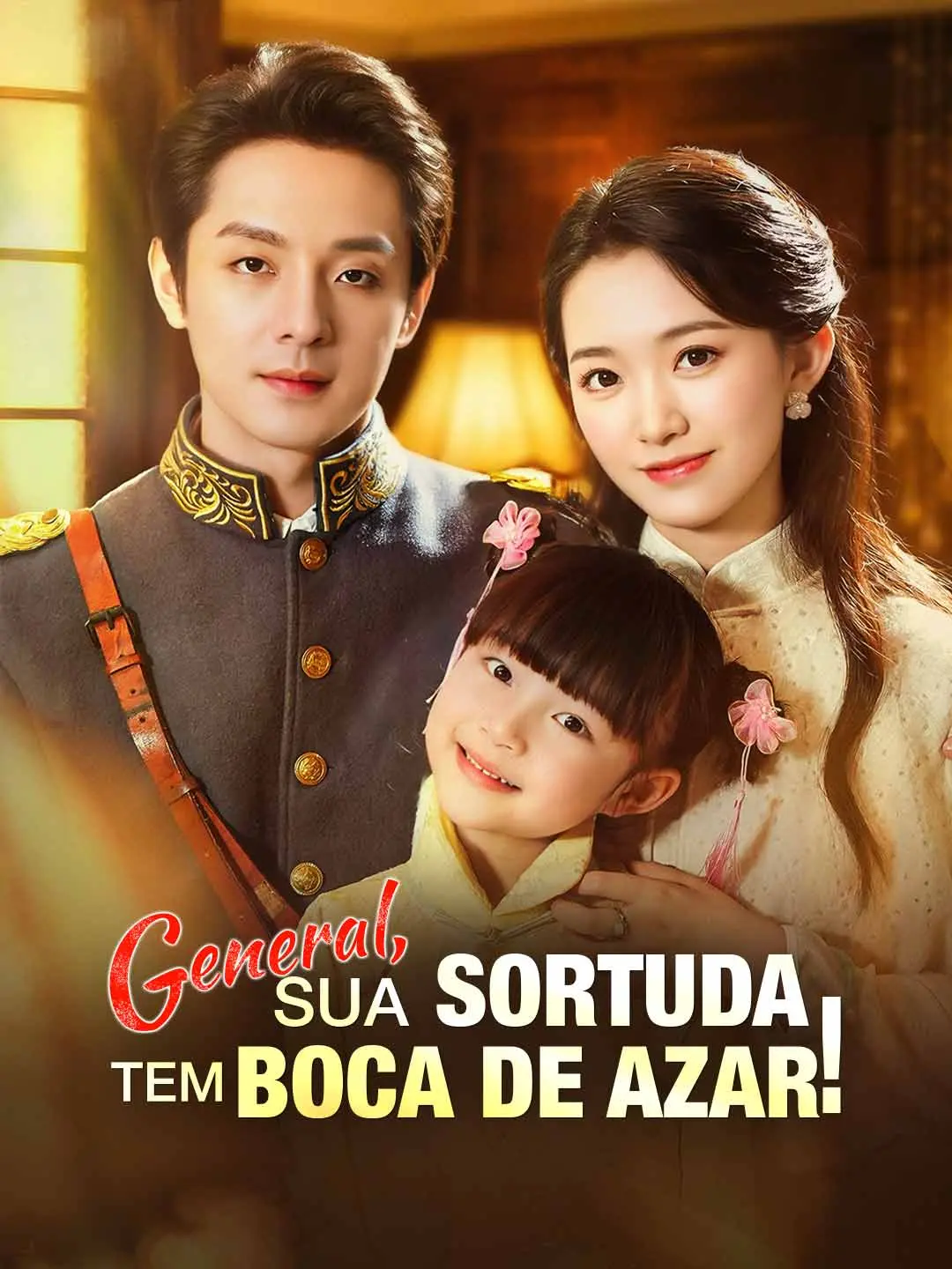 Capa da minissérie General, Sua Sortuda Tem Boca de Azar!