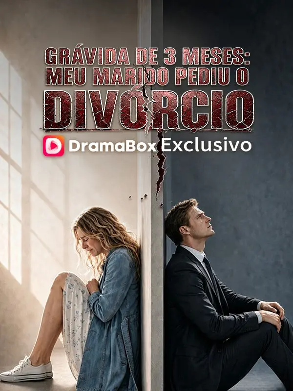 Episódio 1 de Grávida de 3 Meses: Meu Marido Pediu o Divórcio