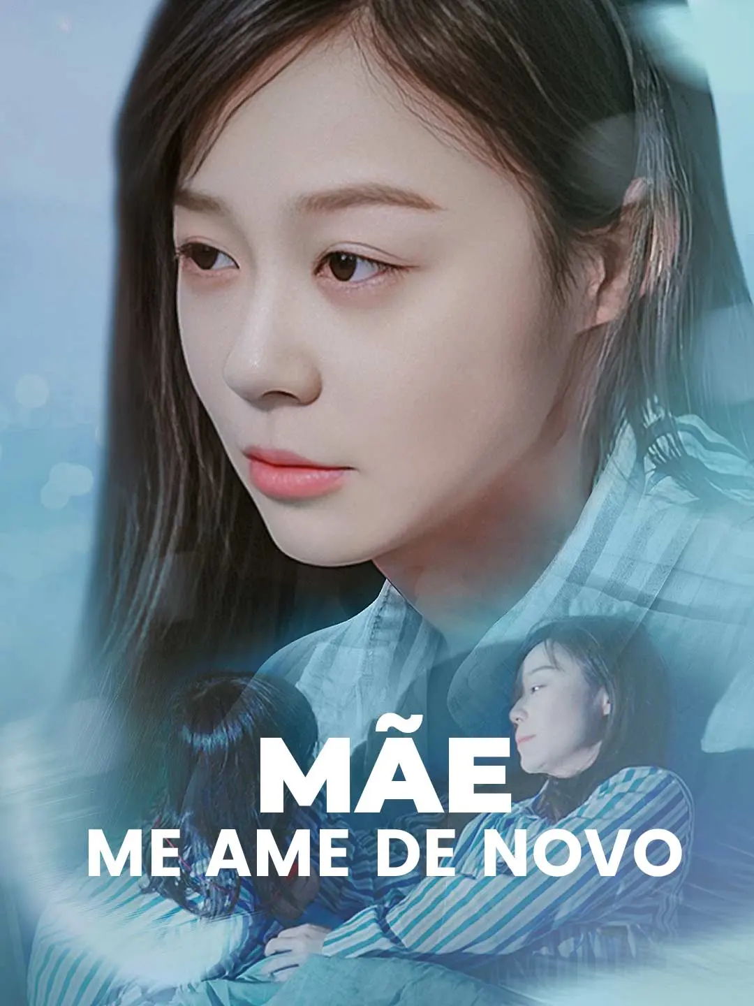 Capa da minissérie Mãe, me ame de novo