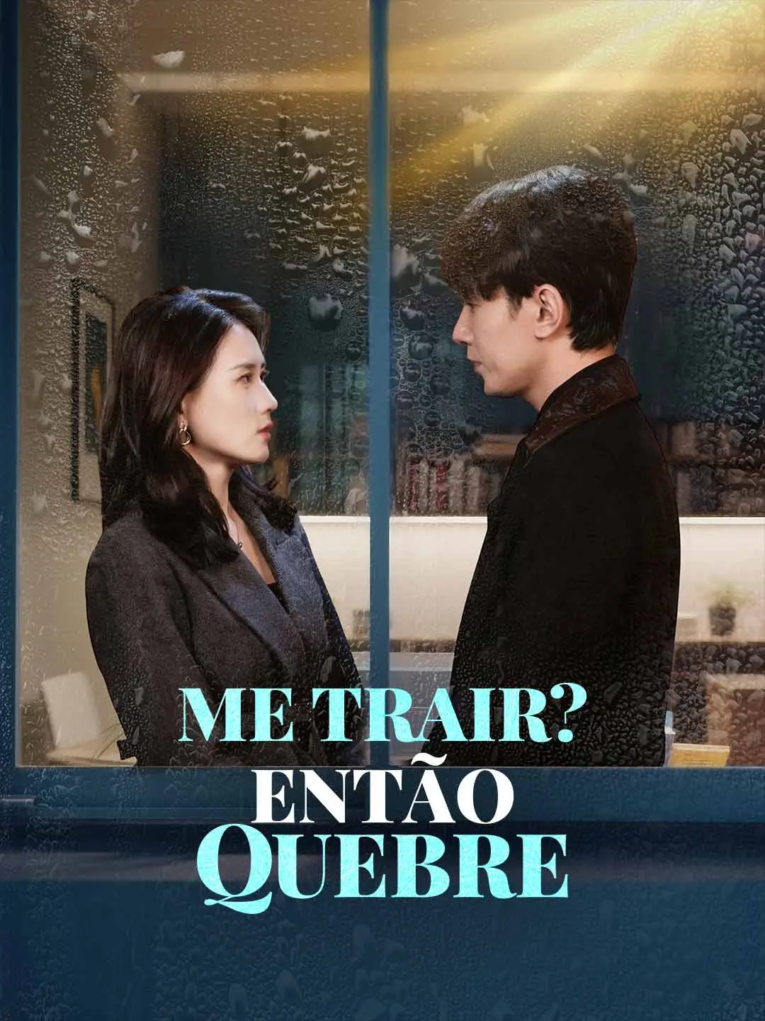 Capa da minissérie Me Trair? Então Quebre