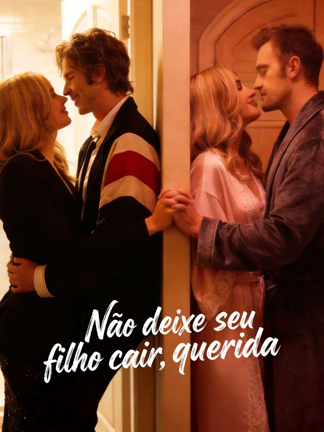 Capa da minissérie Não deixe seu filho cair, querida