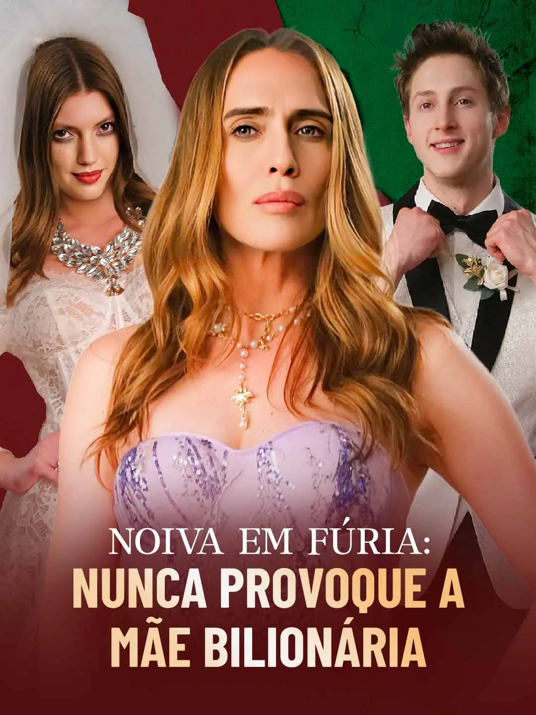Capa da minissérie Noiva em fúria: nunca provoque a mãe bilionária