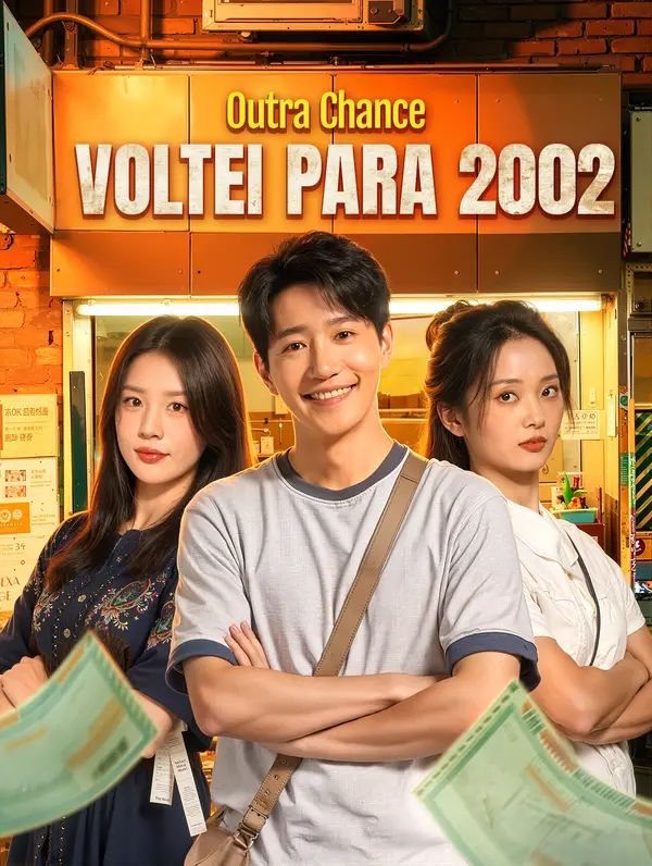 Episódio 32 de Outra Chance: Voltei para 2002(Dublado)