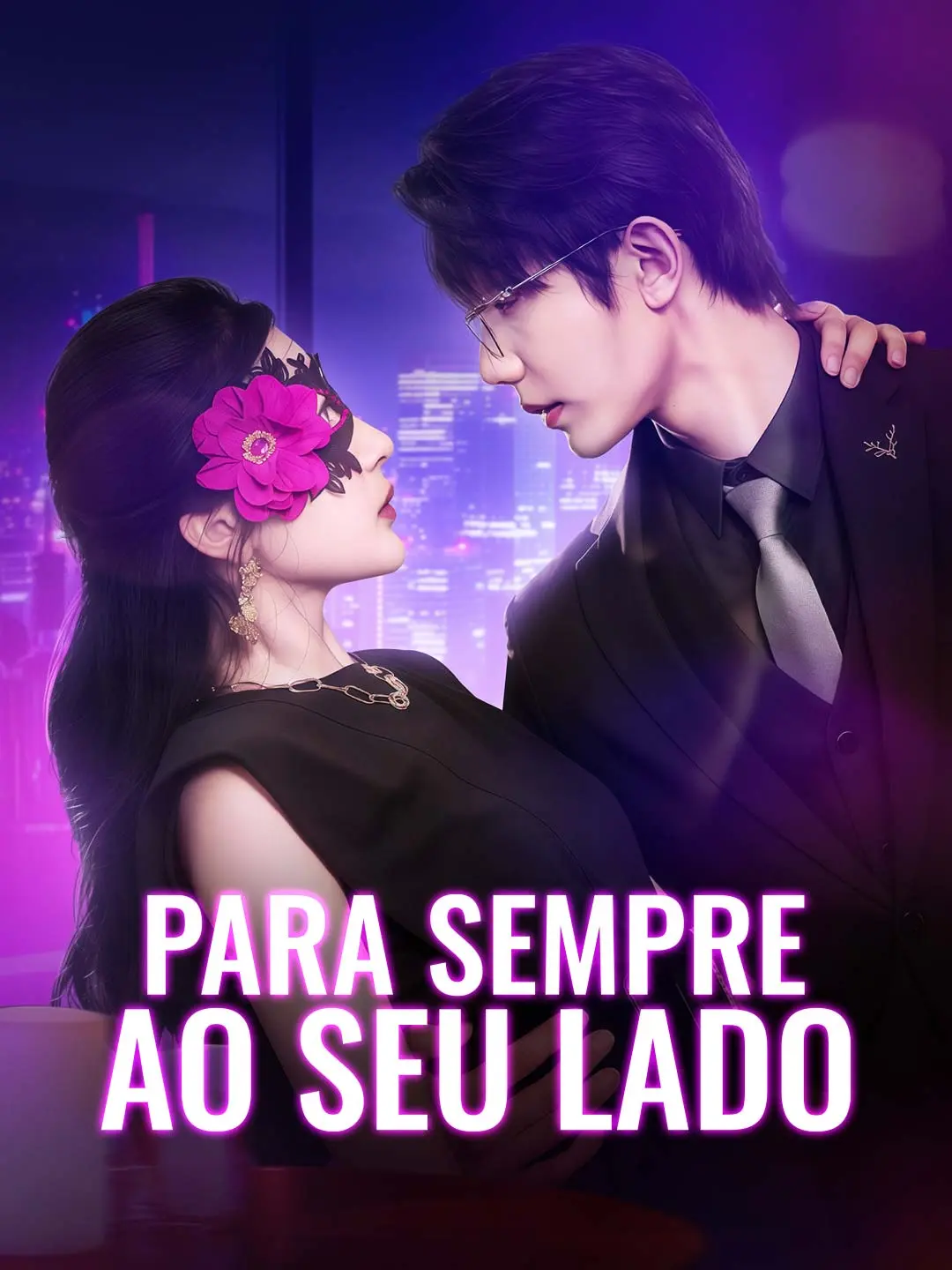 Capa da minissérie Para Sempre ao Seu Lado
