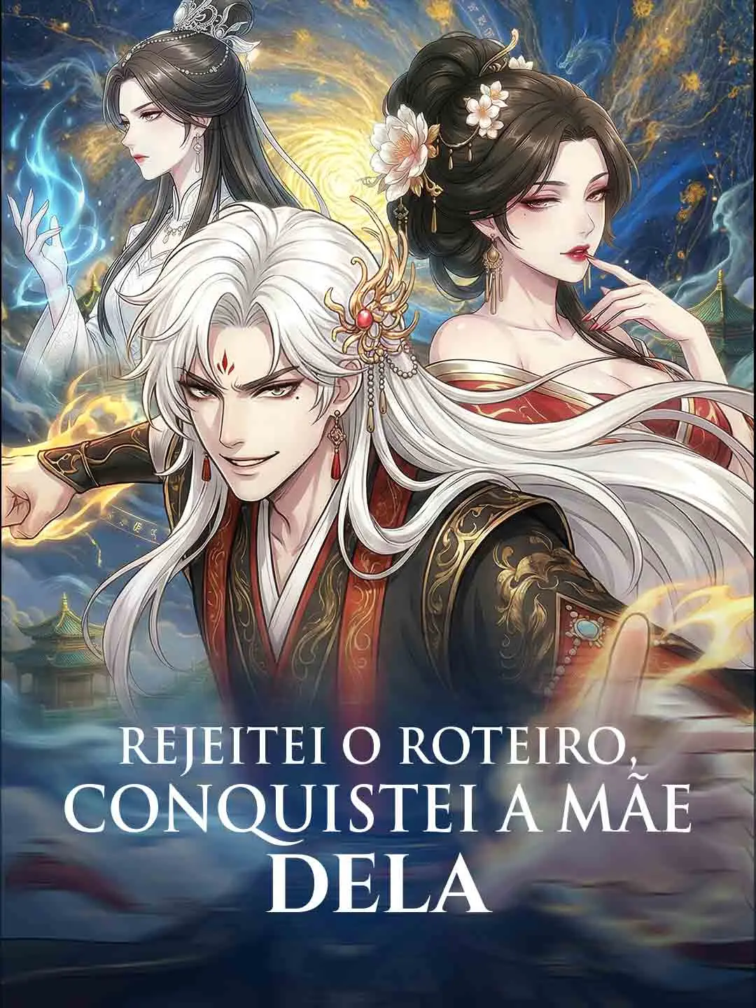 Capa da minissérie Rejeitei o roteiro, conquistei a mãe dela