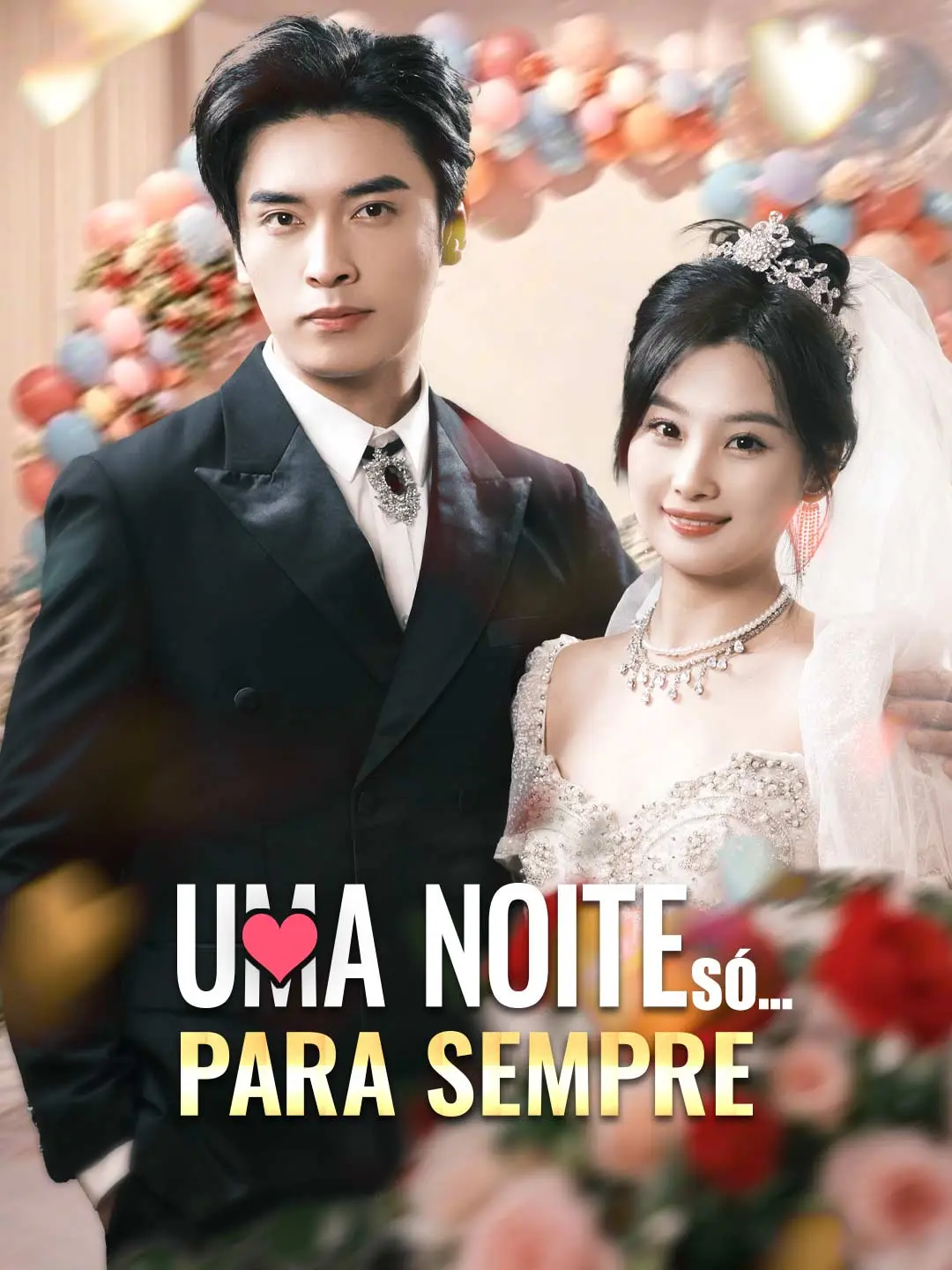Capa da minissérie Uma Noite Só... Para Sempre